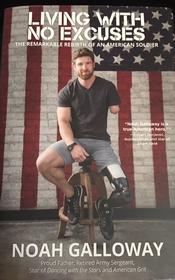 Noah Galloway Autographed and Personalized Book 175//280